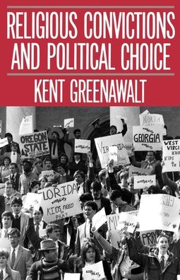 Religious Convictions and Political Choice