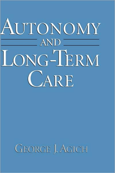 Autonomy and Long-Term Care