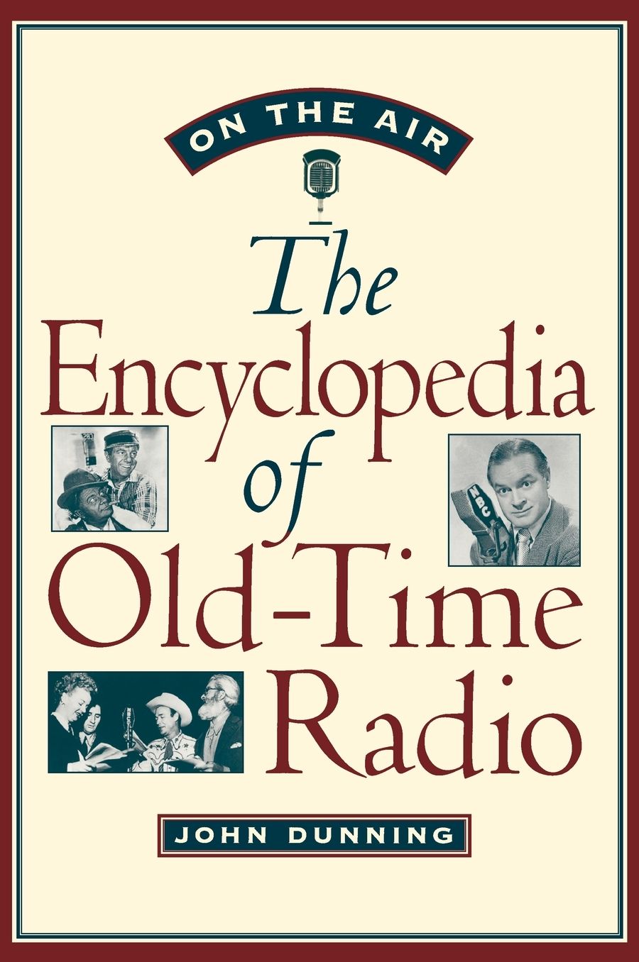 On the Air: The Encyclopedia of Old-Time Radio