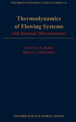 Thermodynamics of Flowing Systems: With Internal Microstructure