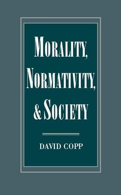 Morality, Normativity, and Society