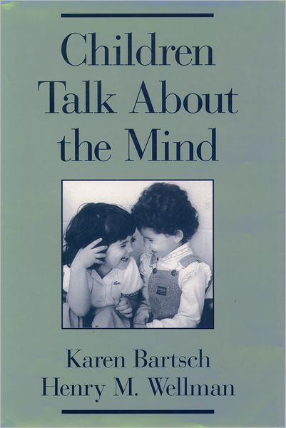 Children Talk about the Mind