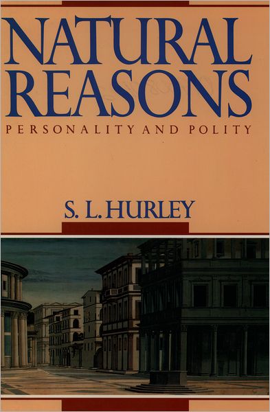 Natural Reasons; Personality and Polity