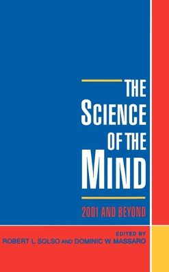 The Science of the Mind: 2001 and Beyond