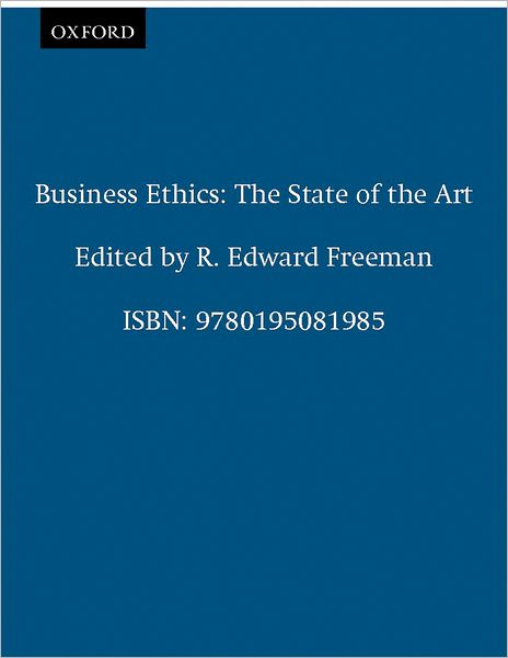 Business Ethics: The State of the Art