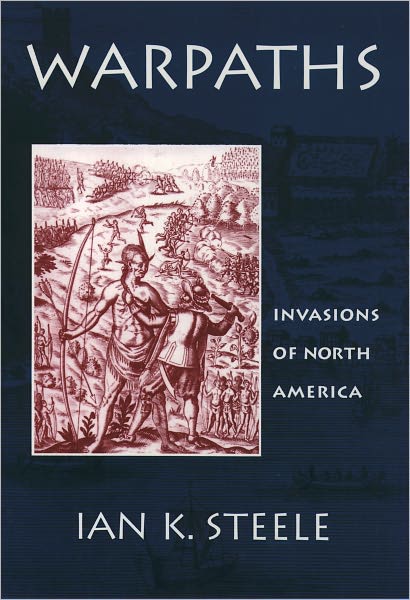 Warpaths: Invasions of North America