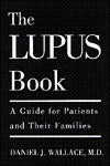 The Lupus Book: A Guide for Patients and Their Families