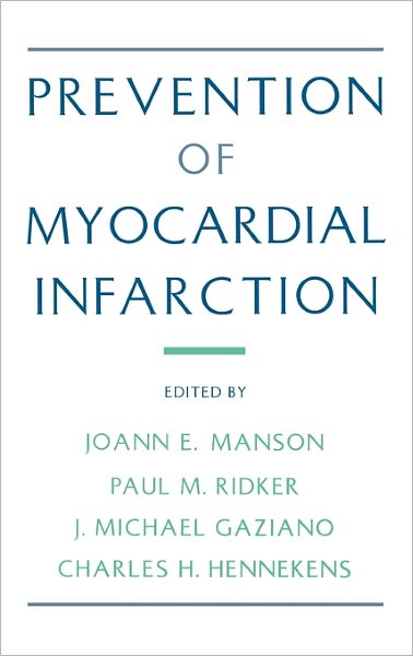 Prevention of Myocardial Infarction