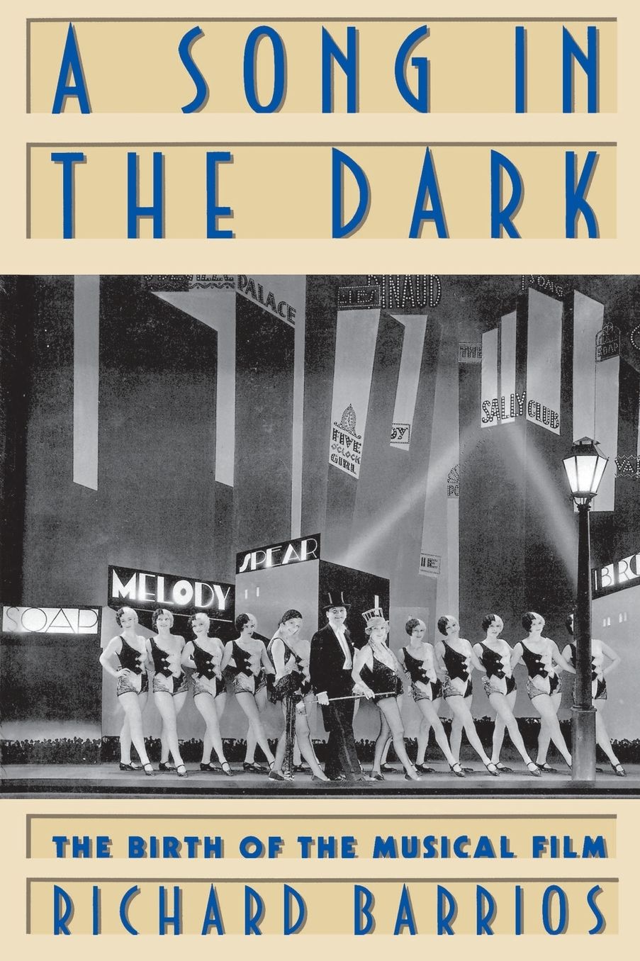 A Song in the Dark: The Birth of the Musical Film