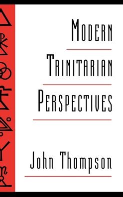Modern Trinitarian Perspectives