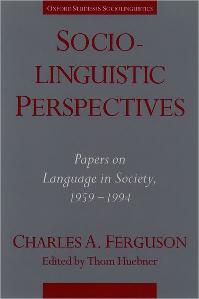 Sociolinguistic Perspectives: Papers on Language in Society, 1959-1994