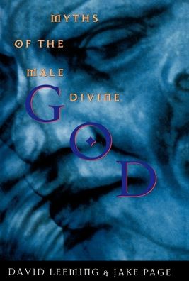 God: Myths of the Male Divine