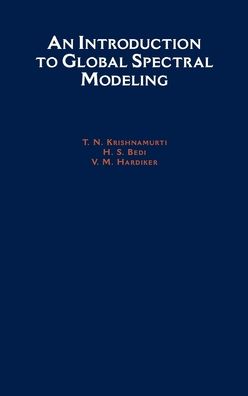 An Introduction to Global Spectral Modeling