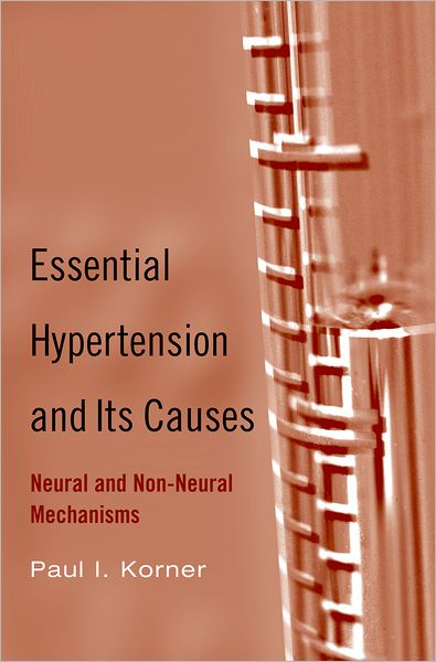 The Essential Hypertension and Its Causes: Neural and Non-Neural Mechanisms