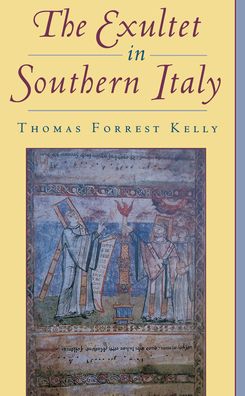 The Exultet in Southern Italy