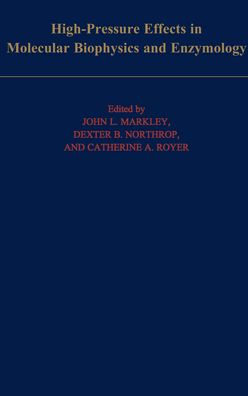 High Pressure Effects in Biophysics and Enzymology
