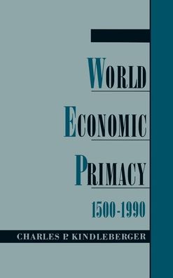 World Economic Primacy: 1500-1990