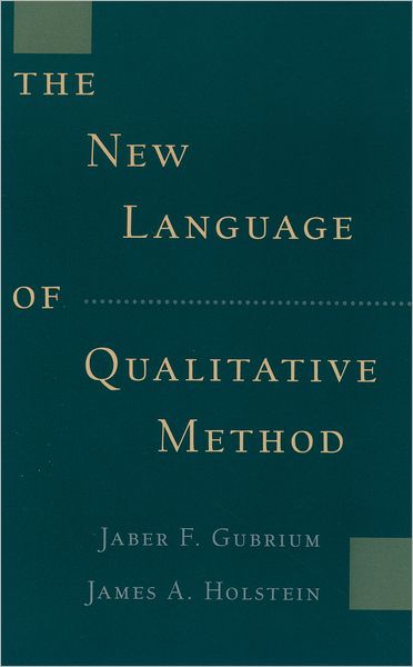 The New Language of Qualitative Method
