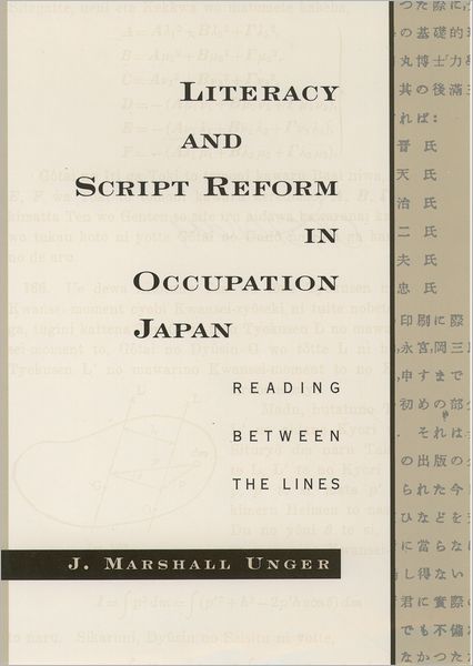Literacy and Script Reform in Occupation Japan: Reading Between the Lines