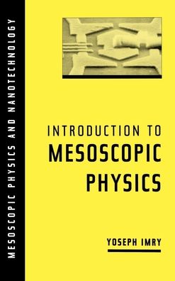 Introduction to Mesoscopic Physics
