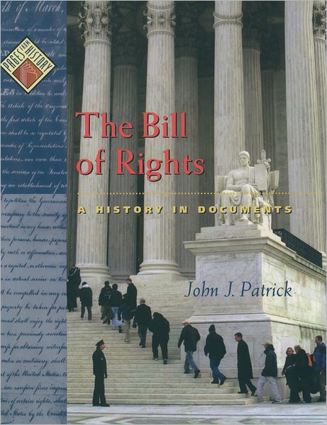 The Bill of Rights: A History in Documents