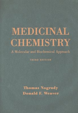 Medicinal Chemistry: A Molecular and Biochemical Approach