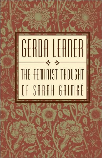 The Feminist Thought of Sarah Grimki'A