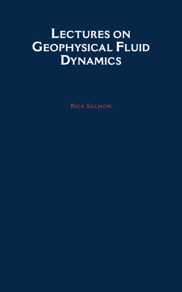 Lectures on Geophysical Fluid Dynamics