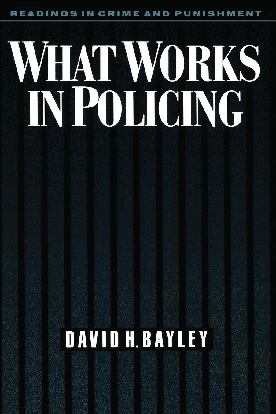 What Works in Policing