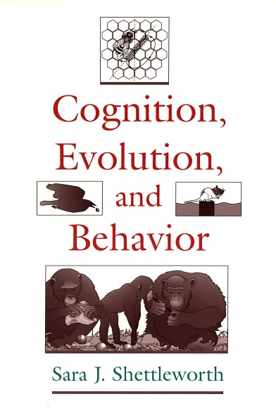 Cognition, Evolution, and Behavior