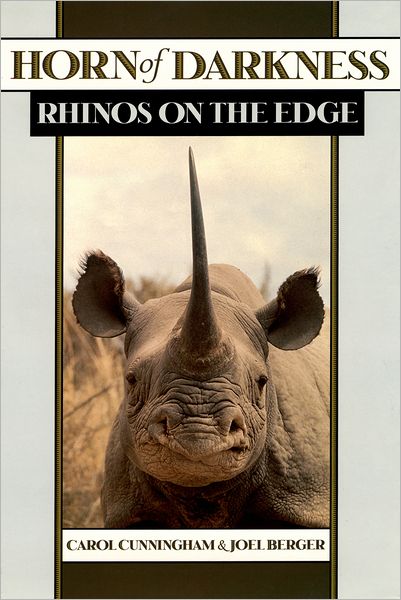 Horn of Darkness: Rhinos on the Edge