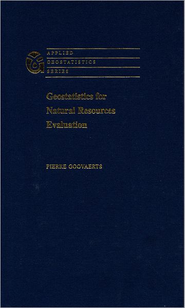 Geostatistics for Natural Resources Evaluation
