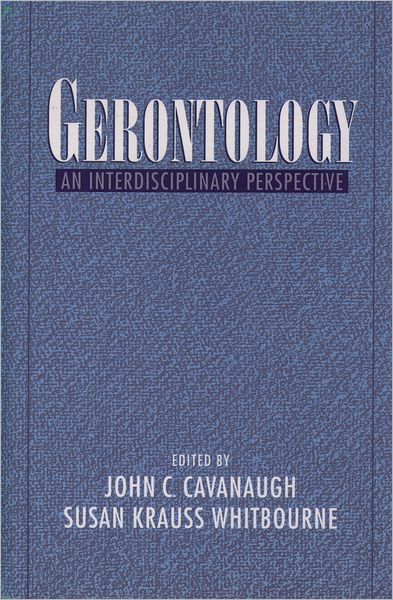 Gerontology: An Interdisciplinary Perspective