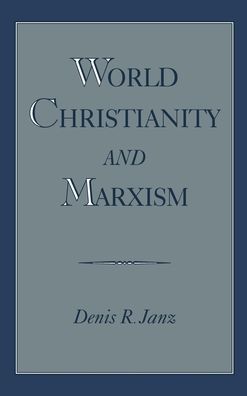 World Christianity and Marxism