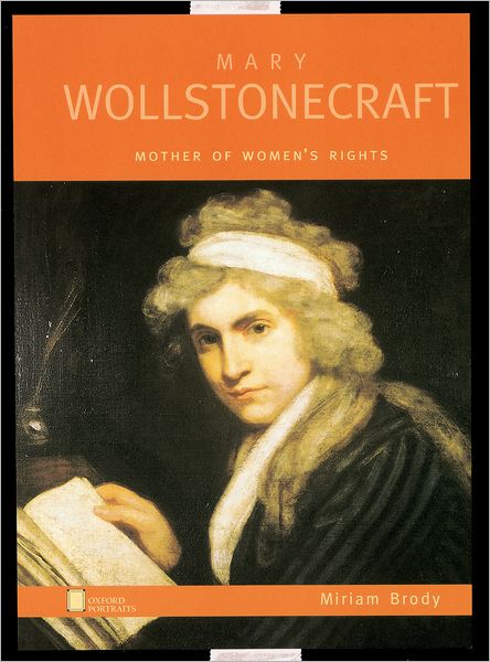 Mary Wollstonecraft: Mother of Women's Rights