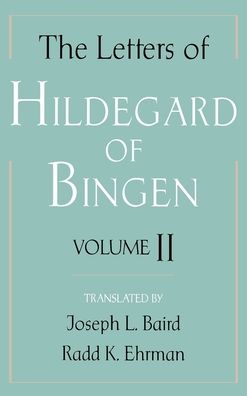 The Letters of Hildegard of Bingen