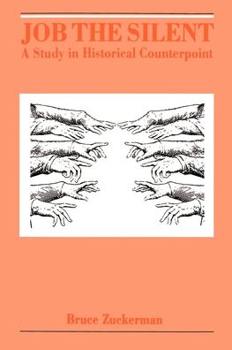 Job the Silent: A Study in Historical Counterpoint