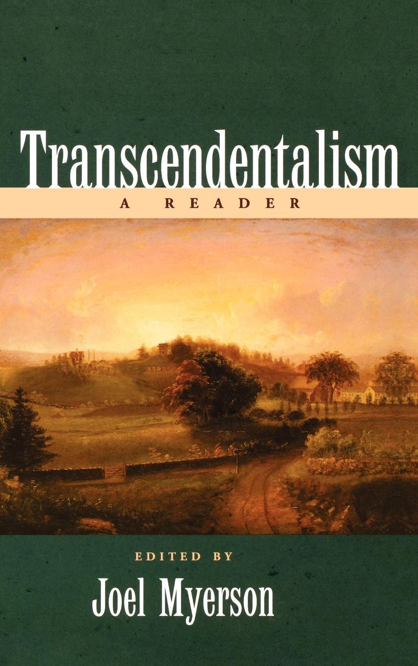 Transcendentalism: A Reader