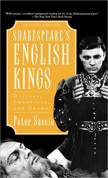 Shakespeare's English Kings: History, Chronicle and Drama