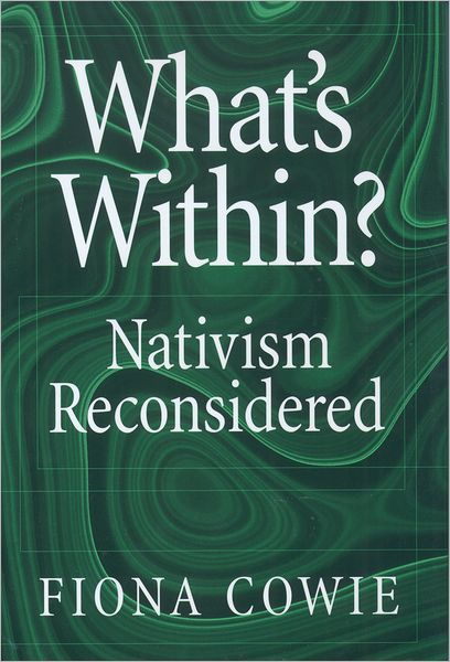 What's Within?: Nativism Reconsidered