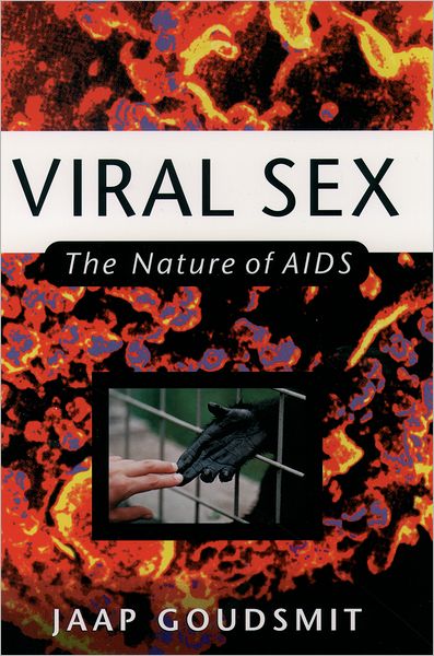 Viral Sex; The Nature of AIDS