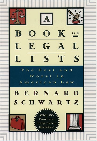 A Book of Legal Lists: The Best and Worst in American Law