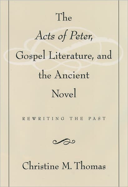 Acts of Peter Gospel Literatur