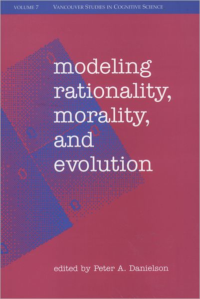 Modeling Rationality, Morality, & Evolution