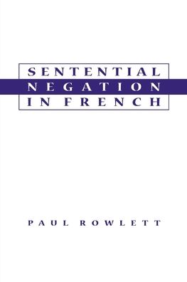 Sentential Negation in French
