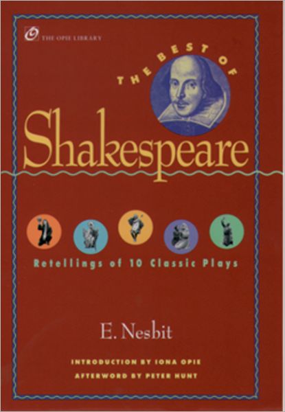 The Best of Shakespeare: Retelling of Ten Classic Plays