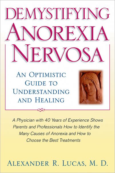 Demystifying Anorexia Nervosa