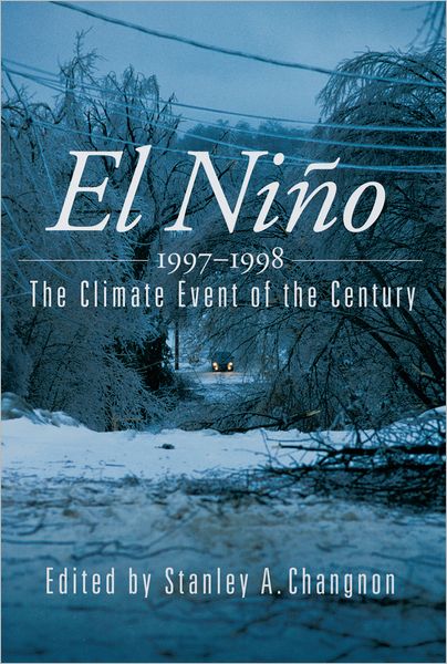 El Nii'Ao 1997-1998: The Climate Event of the Century