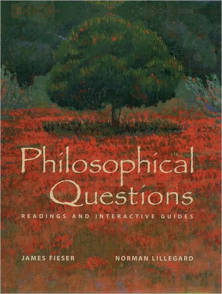 Philosophical Questions: Readings and Interactive Guides