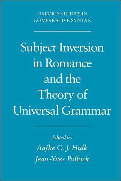 Subject Inversion in Romance and the Theory of Universal Grammar
